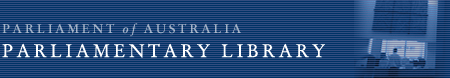 Parliament of Australia - Department of the Parliamentary Library
